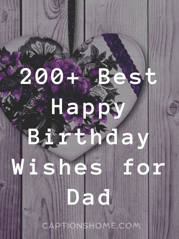 Best Happy Birthday Wishes for Dad