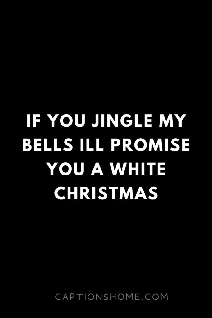 Christmas Pick Up Lines