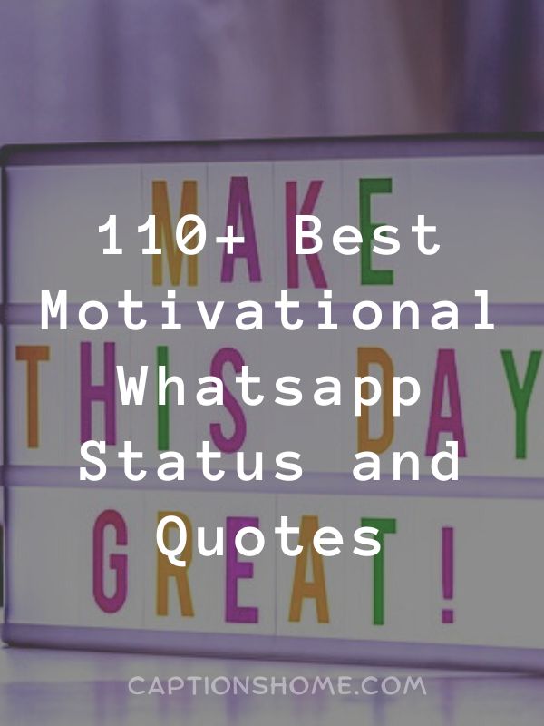 Best Motivational Whatsapp Status and Quotes
