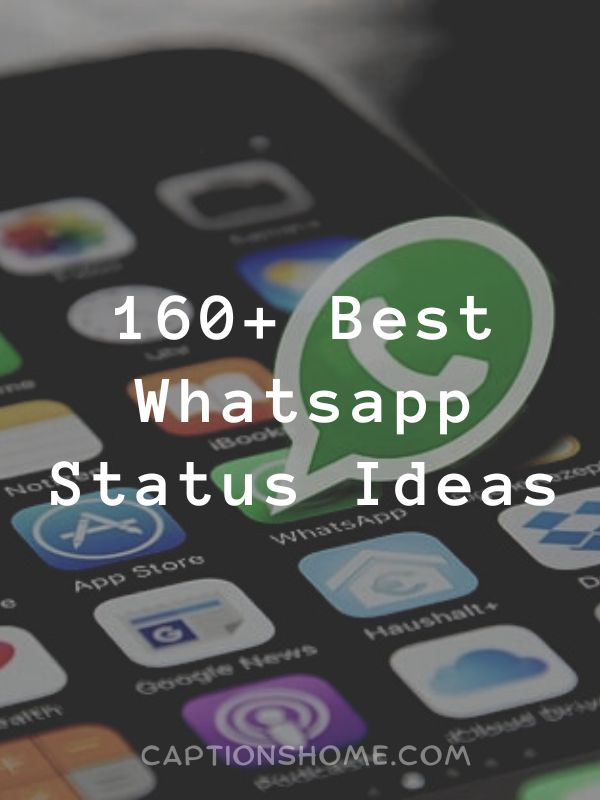 Best Whatsapp Status Ideas