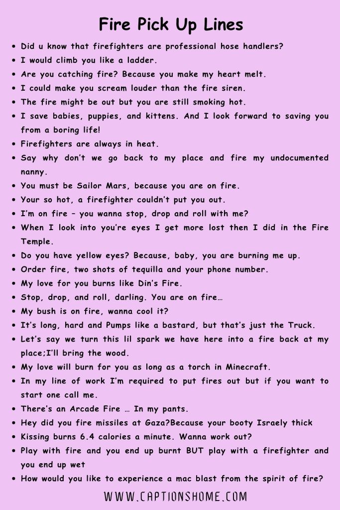 Fire Pick Up Lines
