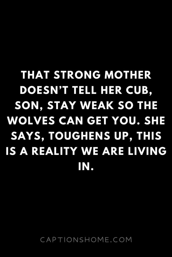 Short Mother-Son Quotes for Instagram