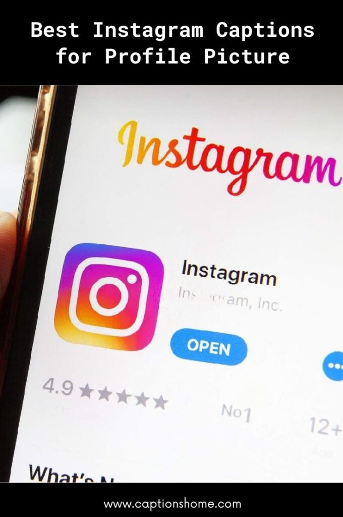 Best Instagram Captions for Profile Picture
