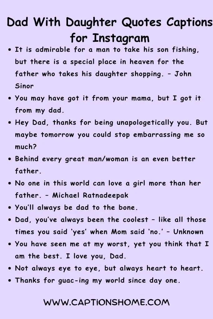 Dad With Daughter Quotes Captions for Instagram